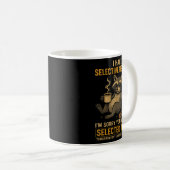Mug Selective Hearing Funny Raccoon Coffee Trash Panda (Devant droit)