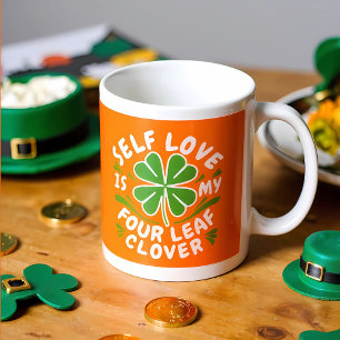 Mug Self Love Four Leaf Clover Motivational