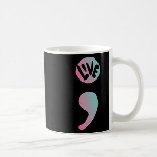 Mug Semicolon Sensibilisation Au Suicide En Vie Pour U