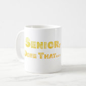 Mug Senior, Fait Cela (Devant gauche)