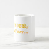 Mug Senior, Fait Cela (Centre)