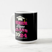 Mug Senior Mom Class of 2024 Proud Mama Funny (Devant gauche)