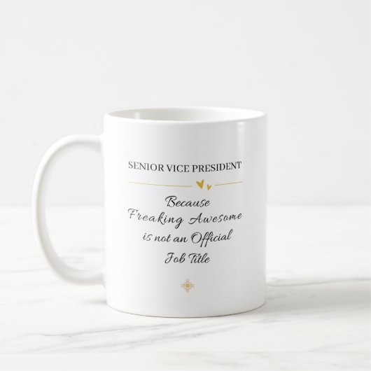 Mug Senior Vice President Office Quote (Gauche)
