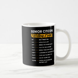 Mug Seniors &# s Code de Textes Drôle Vieux gens