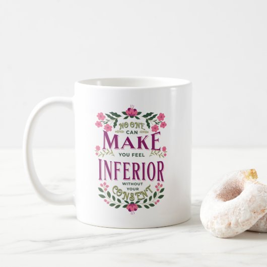Mug Sens inférieur Eleanor Roosevelt droits des femmes (Avec donut)