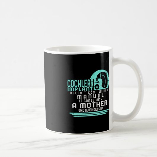 Mug Sensibilisation à la perte auditive Mère Cochléair (Droite)