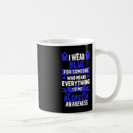 Mug Sensibilisation à la perte de cheveux - Alopecia A (Droite)
