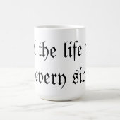 Mug Sentez la vie avec chaque gorgée (Centre)