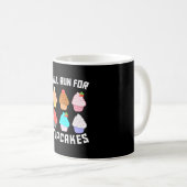 Mug Sera En Course Pour Cupcakes Funny Runner Cupcake  (Devant droit)