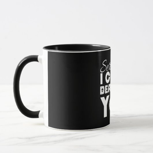 Mug Sérieusement, je pourrais t'emmener (Gauche)