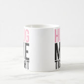 Mug Serrez-moi serré (Centre)