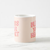 Mug Serrure du Sud : Bénissez votre coeur (rose et ora (Centre)