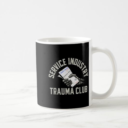 Mug Service Industry Trauma Club Funny Server Bartende (Droite)
