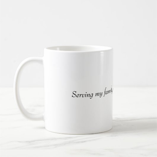 Mug servir ma famille  (Gauche)
