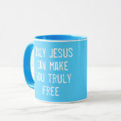 Mug Seul Jésus peut vous rendre libre message chrétien (Devant gauche)