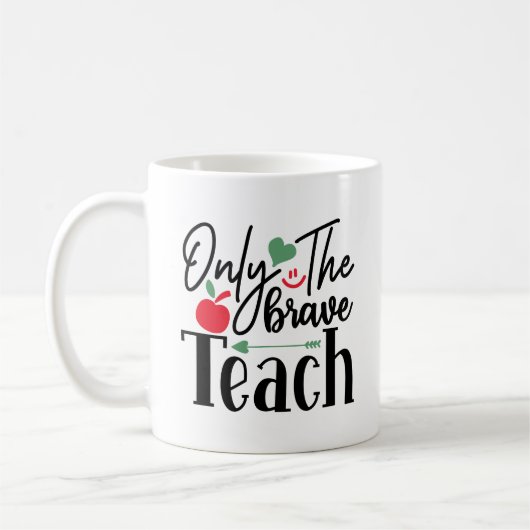 Mug Seul Le Brave Enseignant (Gauche)