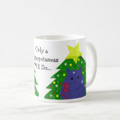 Mug Seul un Hippopotame fera (Devant droit)