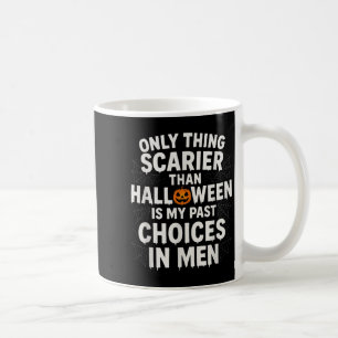 Mug Seule chose plus effrayante qu'Halloween est mon p