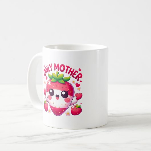 Mug Seule la fraise d'amour d'une mère (Devant gauche)