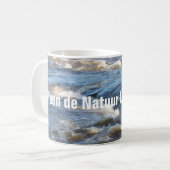 Mug Seule la Nature vit éternellement (Devant gauche)