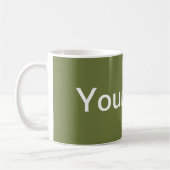 Mug SEULEMENT COULEUR / vert olive + votre texte (Gauche)