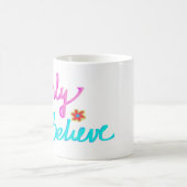 Mug Seulement Croire Citation Chrétienne  (Centre)