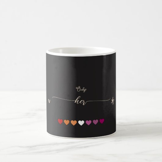 Mug Seulement Son Couple de Cœurs Lesbiens (Centre)