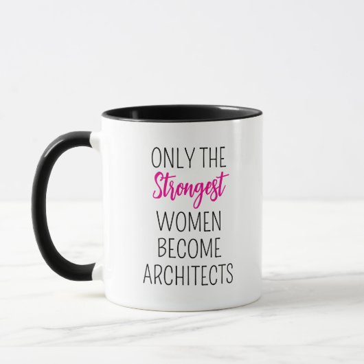 Mug seules les femmes les plus fortes deviennent Archi (Gauche)
