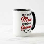 Mug Seules les meilleures mamans sont promues au café  (Devant droit)
