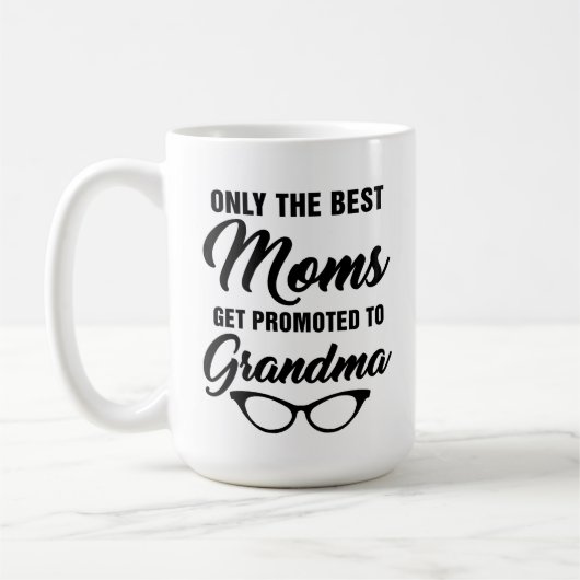 Mug Seules les meilleures mamans sont promues au café  (Gauche)