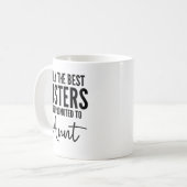Mug Seules Les Meilleures Soeurs Sont Promues À Tante (Devant gauche)