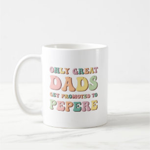 Mug Seuls les Grands Papas sont Promus Pepere