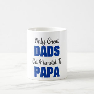 Mug Seuls Les Grands Pâtes Sont Promus À Papa