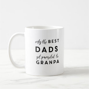 Mug Seuls les meilleurs papas sont promus à grand-père