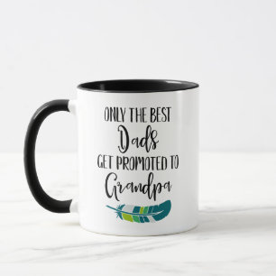 Mug Seuls Les Meilleurs Papas Sont Promus Grand-Père