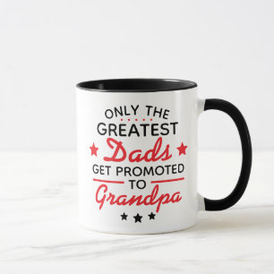 Mug Seuls les plus grands papas sont promus à grand-pè