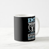 Mug SGE Sarcastique Urgence EMT Je ne peux pas réparer (Devant droit)