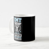 Mug SGE Sarcastique Urgence EMT Je ne peux pas réparer (Devant gauche)