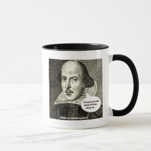 Mug Shakespeare-citation ; Si la musique soit la
