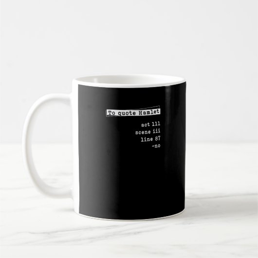 Mug Shakespeare Pour Citer Hamlet Act (Gauche)
