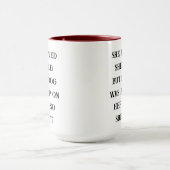 Mug She Believed She Could – Her Dog Was Asleep on Her (Centre)