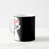 Mug She Is Not Yours It Is Just Your Turn  (Devant gauche)