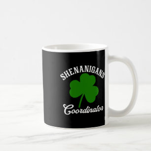 Mug Shenanigans Coordonnateur Saint Patrick's Day