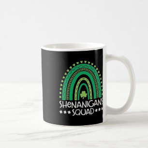 Mug Shenanigans Squad St Patrick's Day Rainbow Shamroc