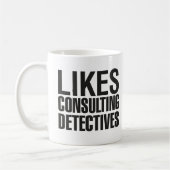 MUG SHERLOCK AIME CONSULTER DES DÉTECTIVES (Gauche)