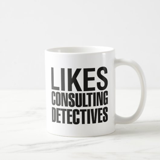 MUG SHERLOCK AIME CONSULTER DES DÉTECTIVES (Droite)