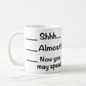 Mug Shh Meme - Ne me parlez pas avant mon café (Gauche)