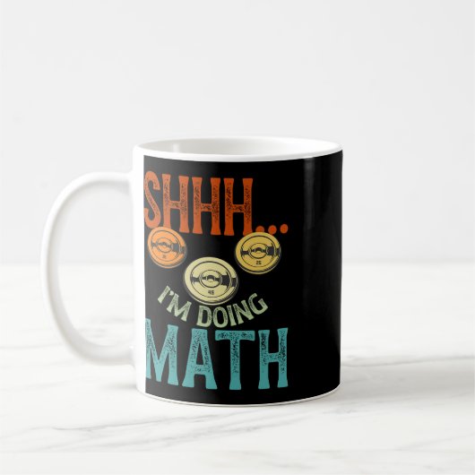 Mug Shhh I’m Doing Math Fitness Exercice Formation Pes (Gauche)