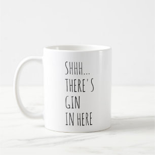 Mug Shhh… Il y a de genièvre dedans ici