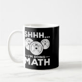 Mug Shhh I'm Doing Math Bodybuilding Gym Fitness Train (Gauche)